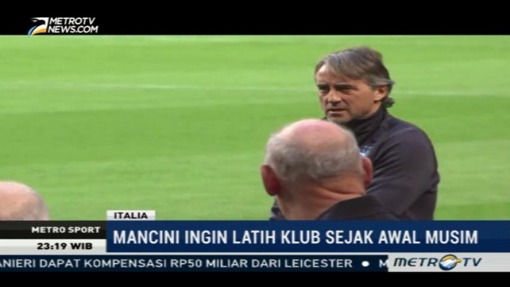Roberto Mancini Tolak Melatih Leicester City