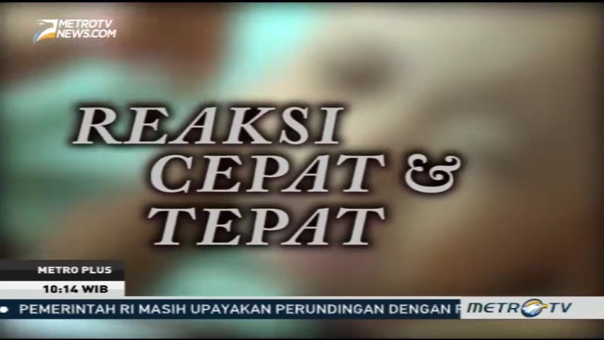 Pertolongan Cepat dan Tepat (1)