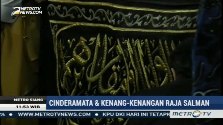 Cinderamata dan Kenang-kenangan Raja Salman