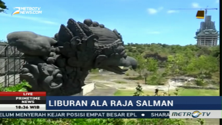 Akan Dikunjungi Raja Salman, Garuda Wisnu Kencana Mulai Berbenah