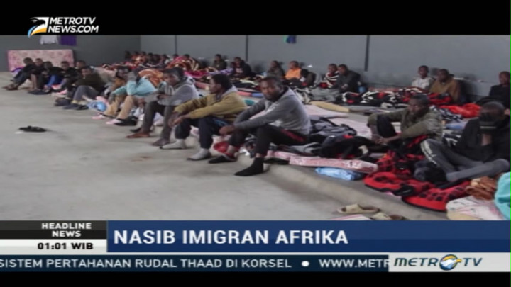 Kondisi Ribuan Imigran Asal Afrika di Libya Memprihatinkan