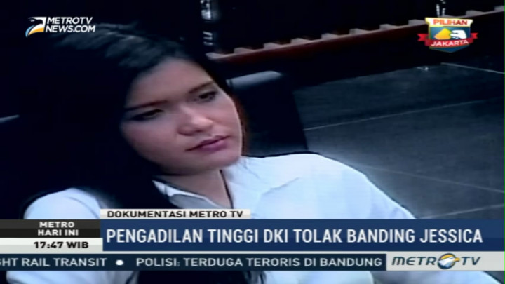 Pengadilan Tinggi DKI Jakarta Tolak Banding Jessica