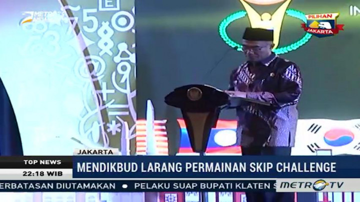 Mendikbud Larang Siswa Lakukan <i>Skip Challenge</i>