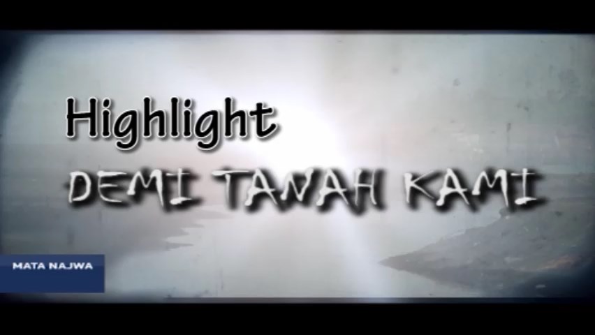 Highlight Mata Najwa: Demi Tanah Kami