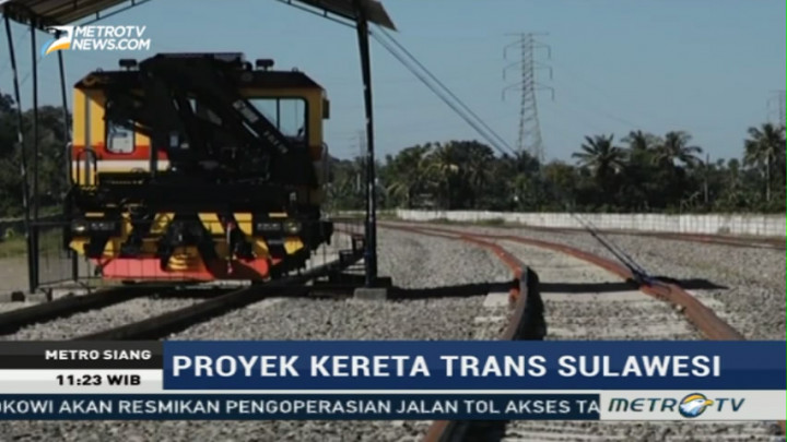Proyek Kereta Trans Sulawesi Terus Dipercepat