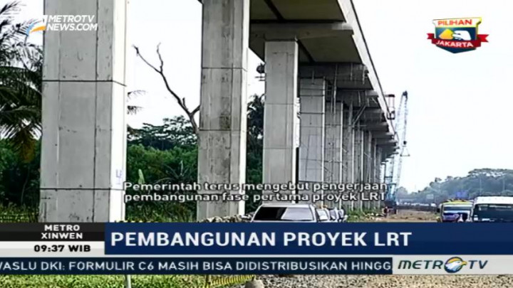 Menengok Pembangunan Proyek LRT