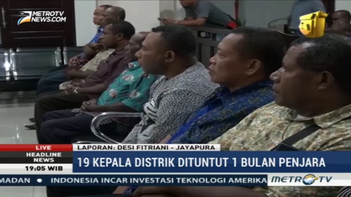 19 Kadistrik Jayapura Dituntut 1 Bulan Penjara