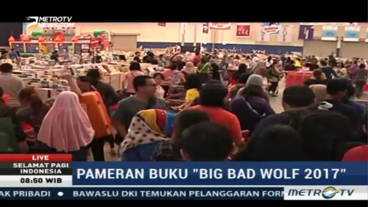 Big Bad Wolf 2017 Diserbu Pengunjung