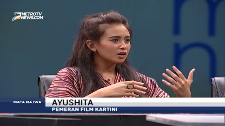 Pengalaman Ayushita Main dalam Film Kartini