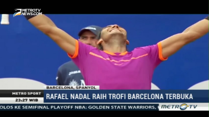 Rafael Nadal Raih Trofi Barcelona Terbuka