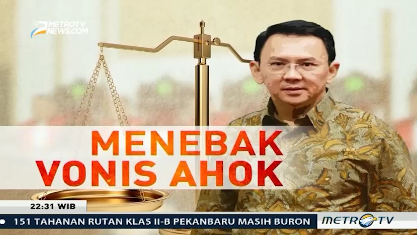 Menebak Vonis Ahok (1)