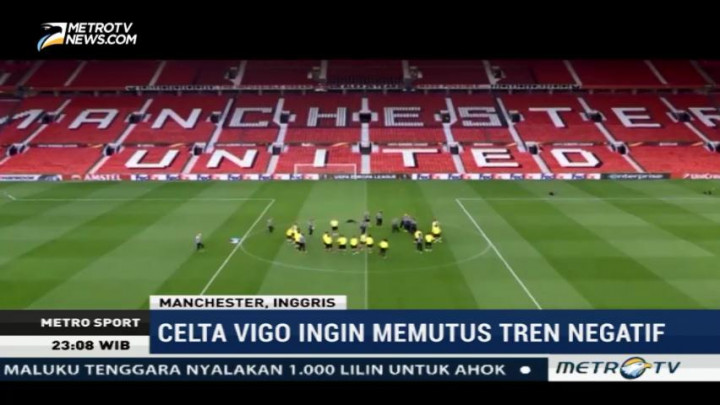 Jelang Laga Manchester United vs Celta Vigo