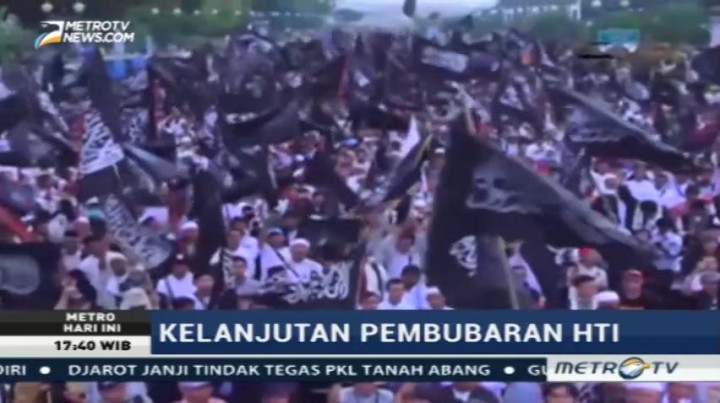 Kelanjutan Pembubaran HTI Tinggal Menunggu waktu