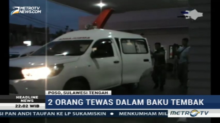 Dua Orang Tewas dalam Baku Tembak di Poso