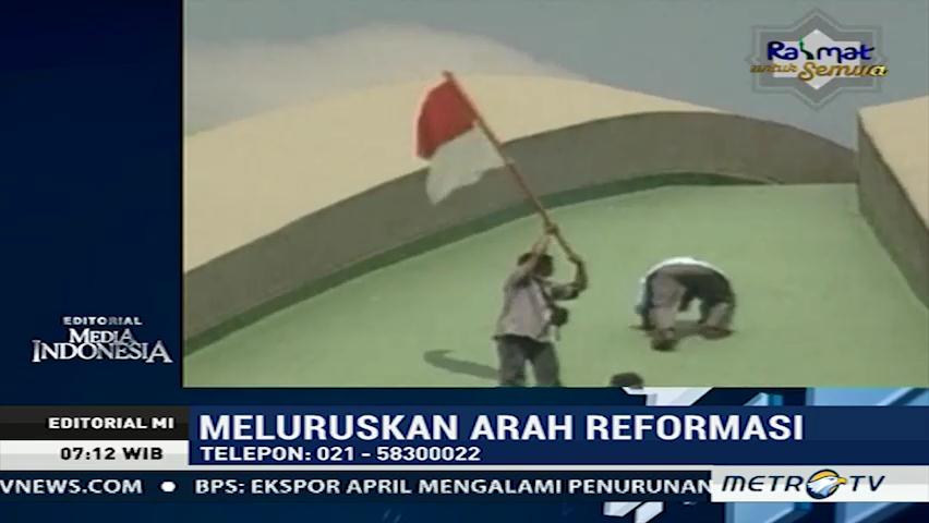 Meluruskan Arah Reformasi
