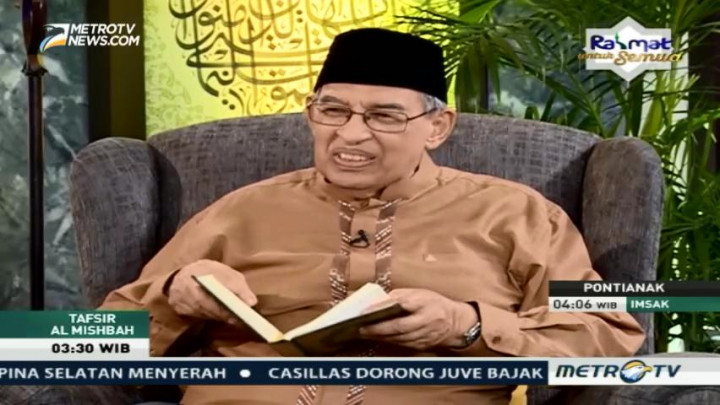 Tafsir Al Mishbah: QS As-Sajdah 12-20 (1)