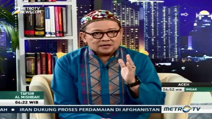Tafsir Al Mishbah: QS As-Sajdah 12-20 (5)