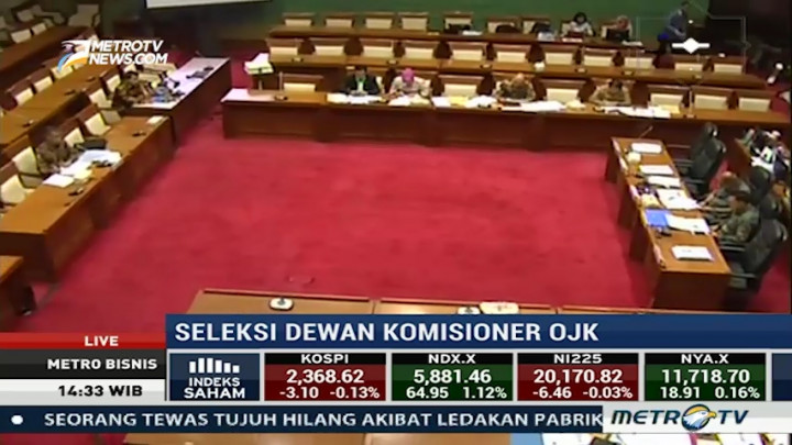Komisi XI Lakukan <i>Fit and Proper Test</i> Komisioner OJK