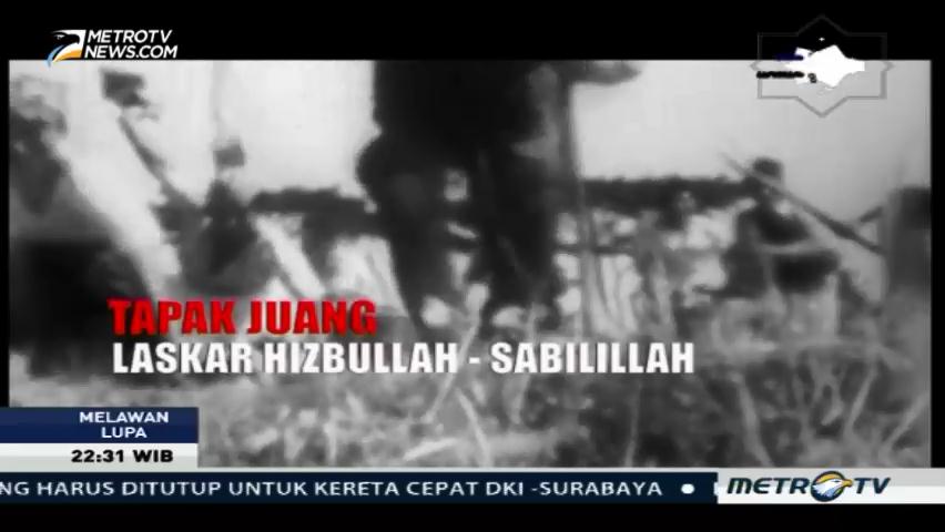Tapak Juang Laskah Hizbullah-Sabilillah (1)