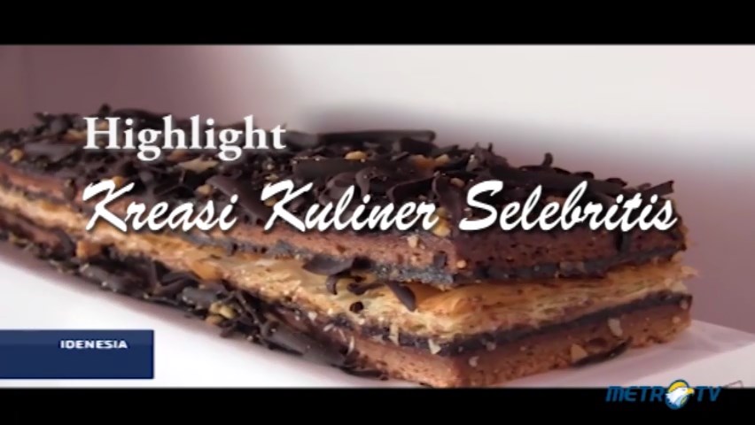 Highlight Idenesia: Kreasi Kuliner Selebritis