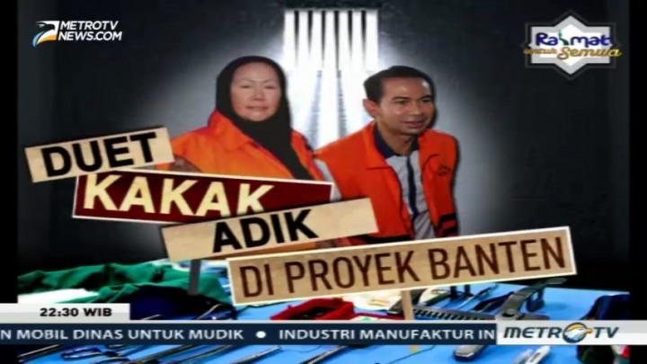 Duet Kakak Adik di Proyek Banten (1)