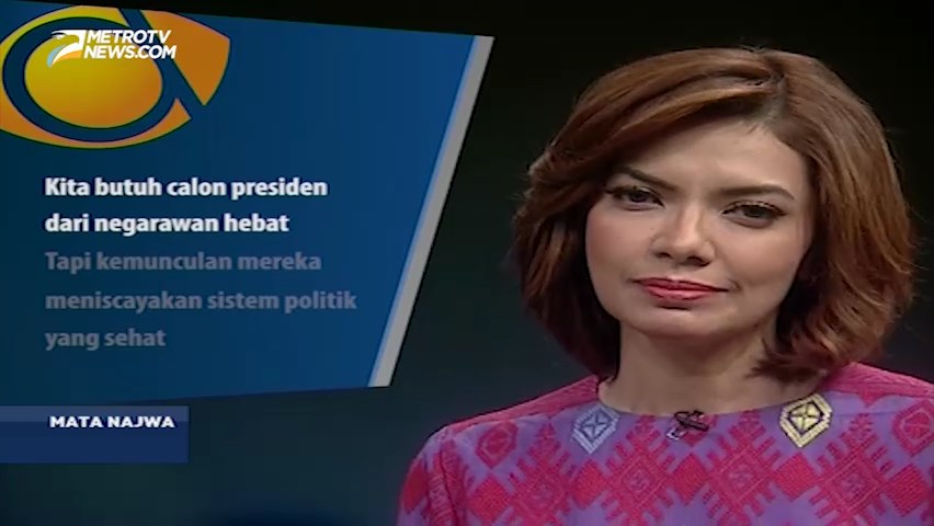 Mata Najwa: Demi Kursi Presiden (7)