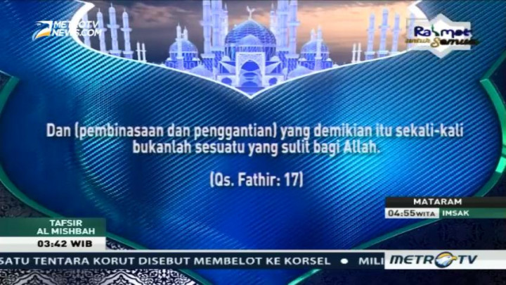 Tafsir Al Mishbah: QS Fathir 15-23 (2)