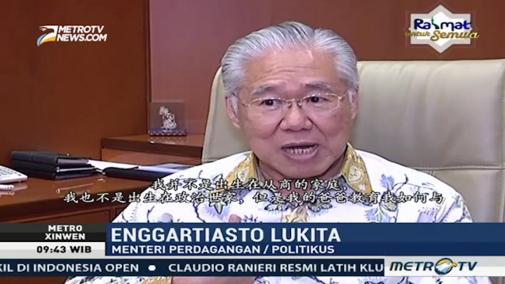 Perjalanan Karier Enggartiasto Lukita, Menteri Perdagangan Keturunan Tionghoa
