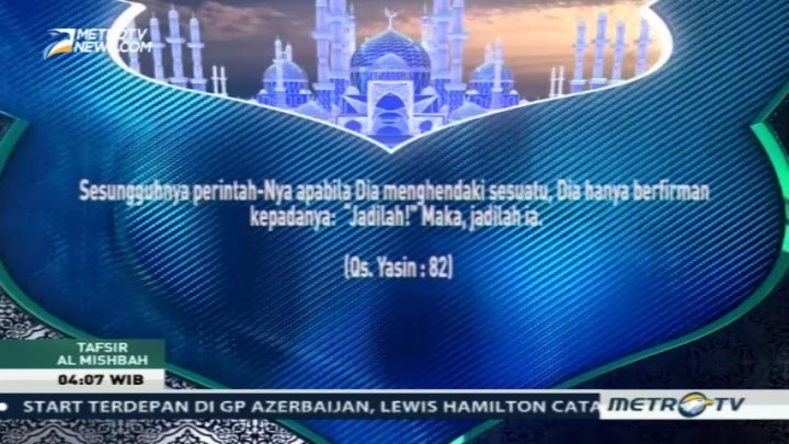 Tafsir Al-Mishbah: QS Yasin 74-83 (4)