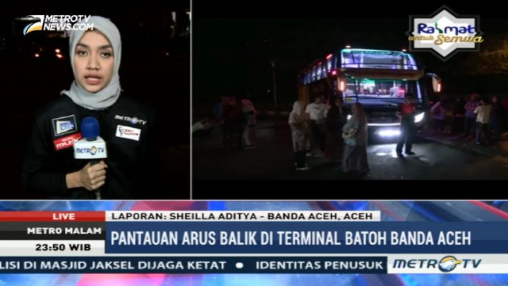 Pantauan Arus Balik di Terminal Batoh Banda Aceh