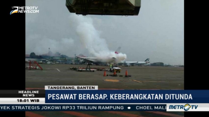 Pesawat China Air Berasap Sebelum <i>Take Off</i> di Bandara Soetta