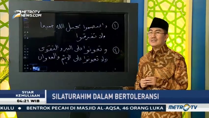 Syiar Kemuliaan: Silaturahmi dalam Bertoleransi (3)