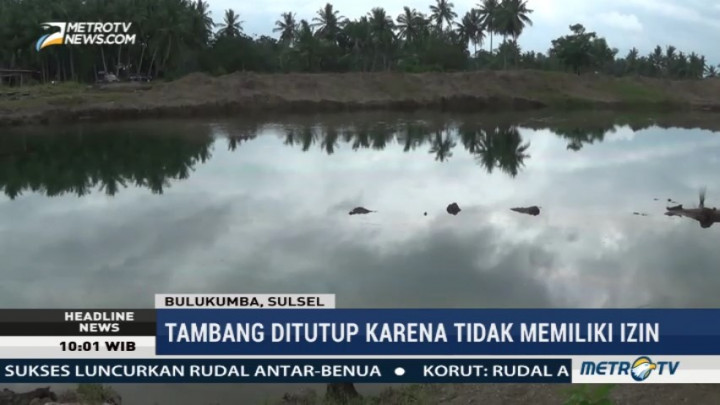 82 Lokasi Tambang Ilegal di Bulukumba Ditutup