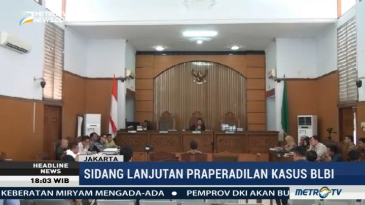 Sidang Lanjutan Praperadilan Kasus BLBI Hadirkan Dua Saksi Ahli