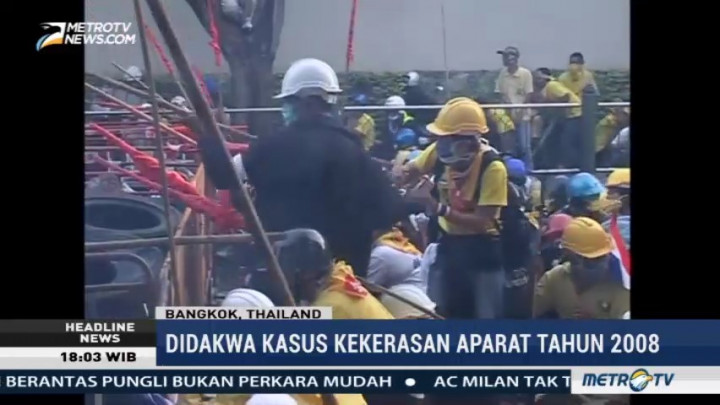 Mantan PM Thailand Disidang Perkara Kasus Kekerasan Aparat