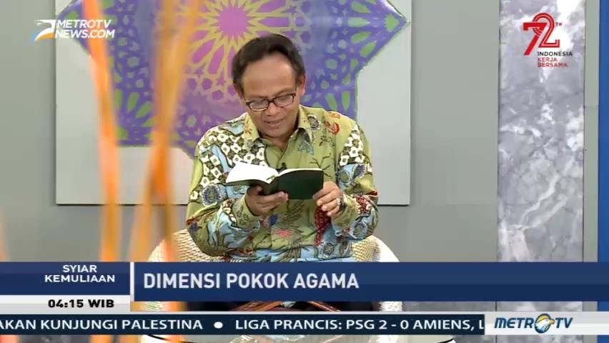Syiar Kemuliaan: Dimensi Pokok Agama (2)