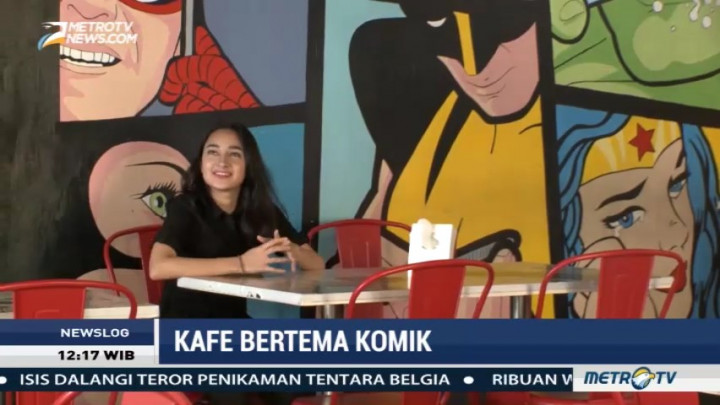 Mengunjungi Kafe Unik Bertema Komik