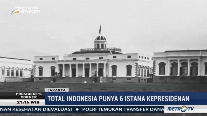 Kisah Istana Kepresidenan