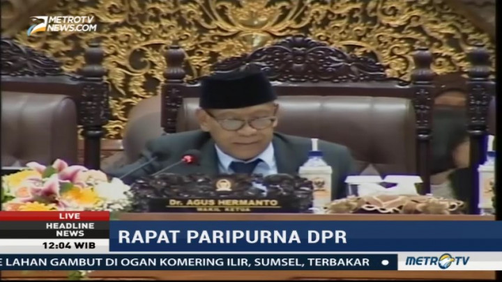 DPR Gelar Rapat Paripurna Bahas Waktu Kerja Pansus RUU Terorisme