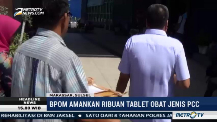 BPOM Makassar Sita 29 Ribu Butir PCC Siap Edar