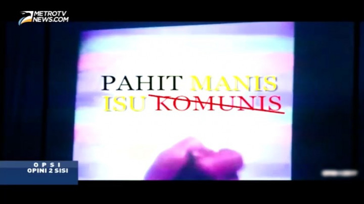Opsi: Pahit Manis Isu Komunis (1)