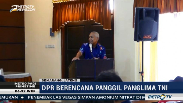 Soal Senjata Api, DPR akan Panggil Panglima TNI dan Kepala BIN