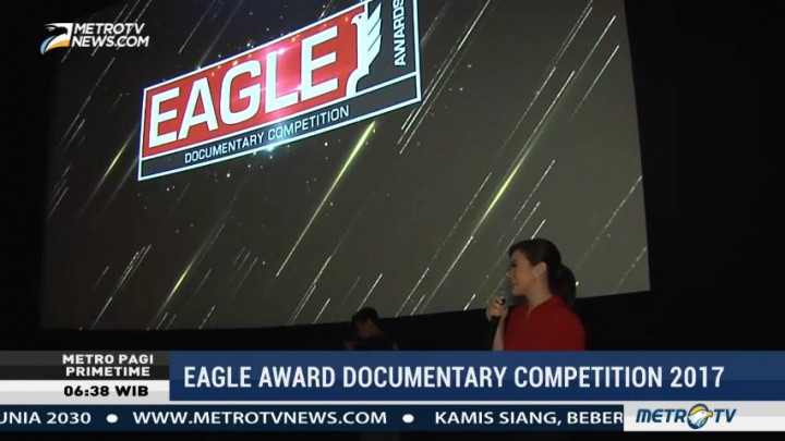 Pemutaran Premier Film Dokumenter 5 Finalis Eagle Awards 2017