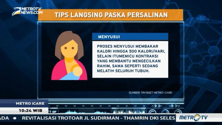 Tips Cepat langsing Usai Melahirkan