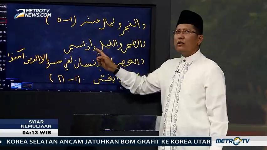 Syiar Kemuliaan: Perjalanan Waktu Menuju Kebaikan (2)