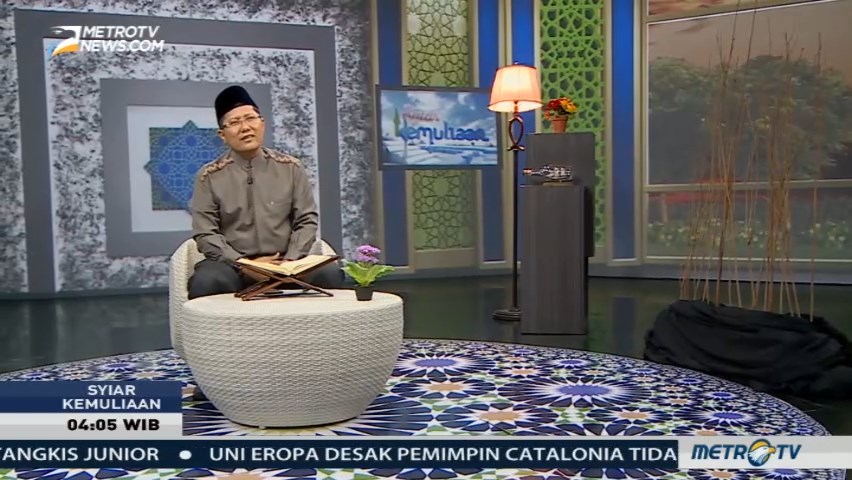 Syiar Kemuliaan: Kunci Meraih Kebahagiaan (1)