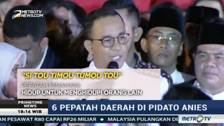 Makna 6 Pepatah Daerah di Pidato Anies