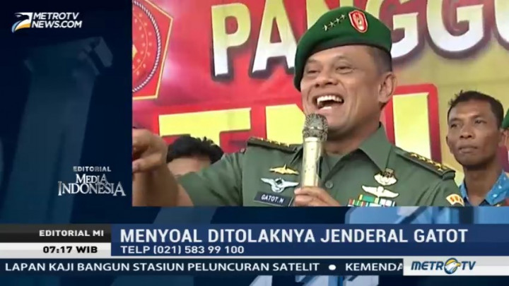 Menyoal Ditolaknya Jenderal Gatot