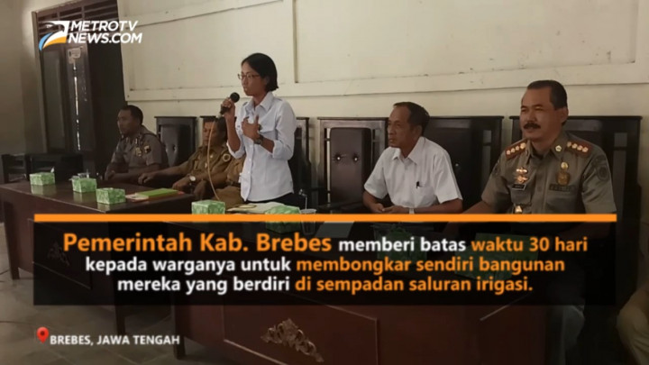 Bangunan Liar di Irigasi Pemali Harus Bersih dalam Sebulan