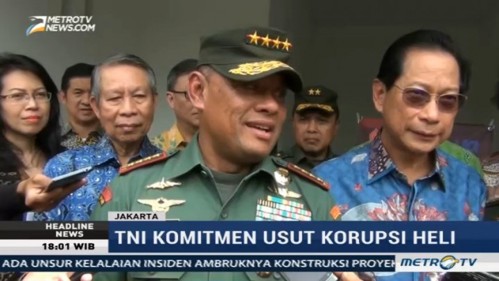 Panglima TNI Tegaskan Penyidikan Kasus Korupsi AW-101 Tetap Berjalan